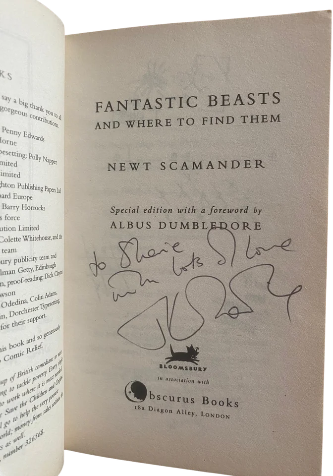 Fantastic Beasts and Where to Find Them, title page inscribed to Sharie with lots of love and signed by J.K. Rowling